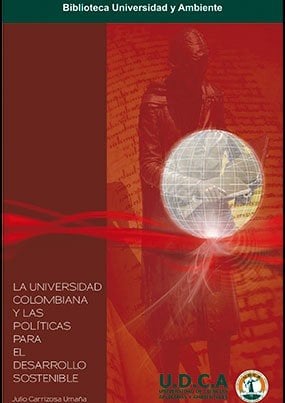 La universidad colombiana y las políticas para el desarrollo sostenible