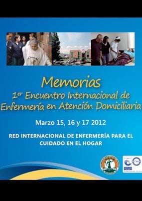 Memorias Primer Encuentro Internacional de Enfermería en Atención Domiciliaria