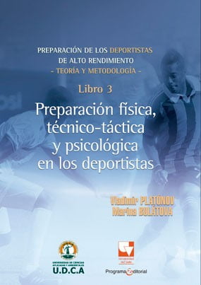 Preparación física, técnico-táctica y psicológica de los deportistas